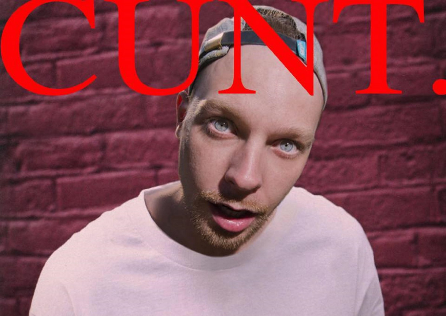 Cunt.